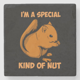 Squirrel - Special Kind Of Nut Stone Coaster