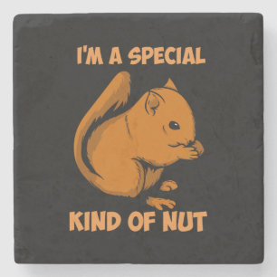 Squirrel - Special Kind Of Nut Stone Coaster