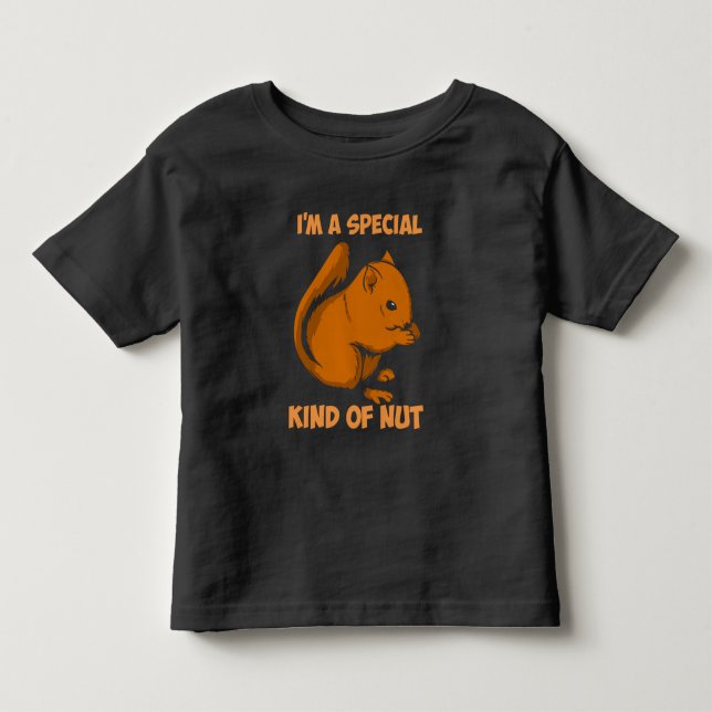 Squirrel - Special Kind Of Nut Toddler T-Shirt (Front)