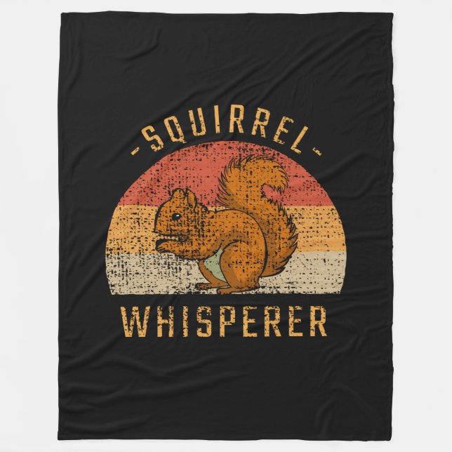 Squirrel - Squirrel Whisperer Fleece Blanket (Front)