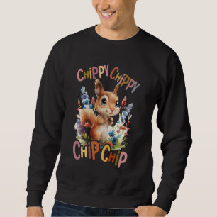 squirrel with flowers cute chipmunk squirrels chip sweatshirt