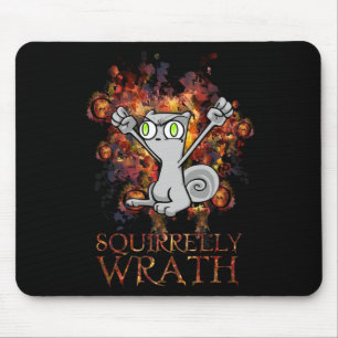 Squirrelly Wrath! Foamy Mousepad