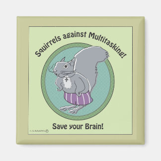 Squirrels against Multitasking Magnet