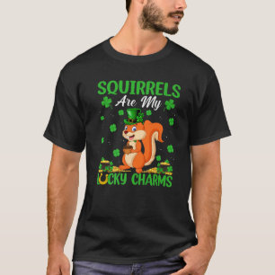 Squirrels Are My Lucky Charms Squirrel St. Patrick T-Shirt