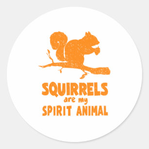 Squirrels Are My Spirit Animal Cute Gopher Classic Round Sticker