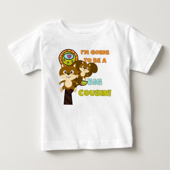 Squirrels Future Big Cousin Baby T-Shirt (Front)