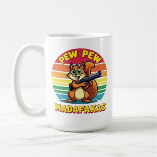 Squirrels in action mode: PEW PEW! Coffee Mug