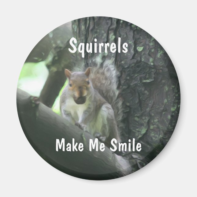 Squirrels Make Me Smile Animal Magnet (Front)