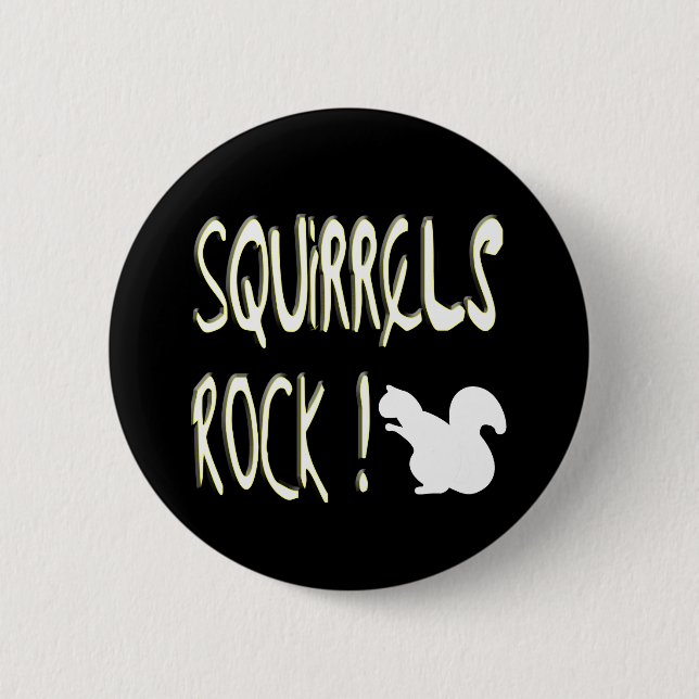Squirrels Rock! Button (Front)