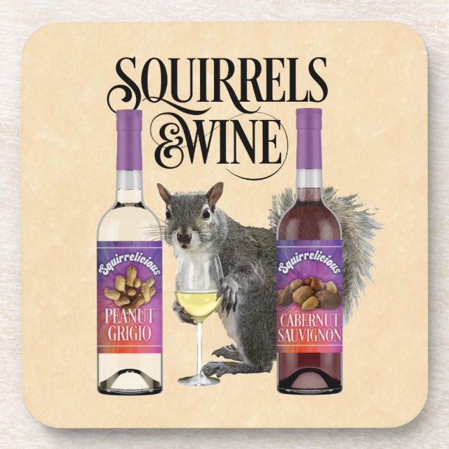 Squirrels & Wine - Funny Squirrel Lover and Wine D Coaster (Front)