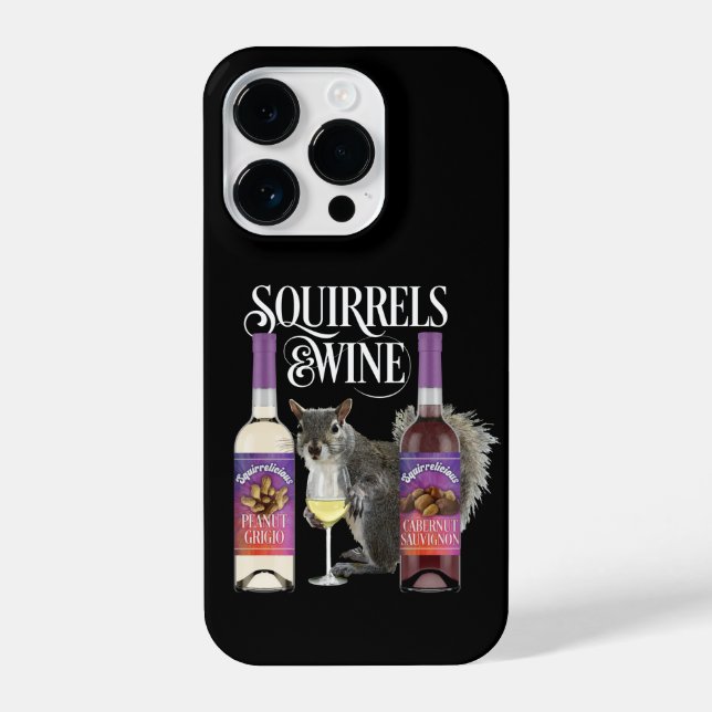 Squirrels & Wine - Funny Squirrel Lover and Wine D iPhone Case (Back)