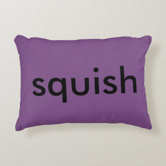 "squish","this is a pillow" Purple pillow