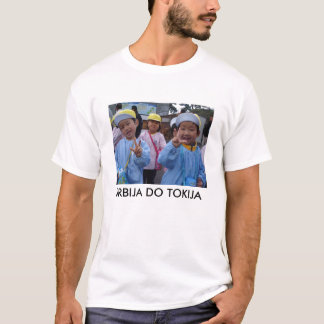 Srbija u Japanu, SRBIJA DO TOKIJA T-Shirt