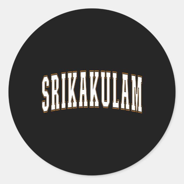 Srikakulam India Proud Indian Vacation Srikakulam Classic Round Sticker (Front)