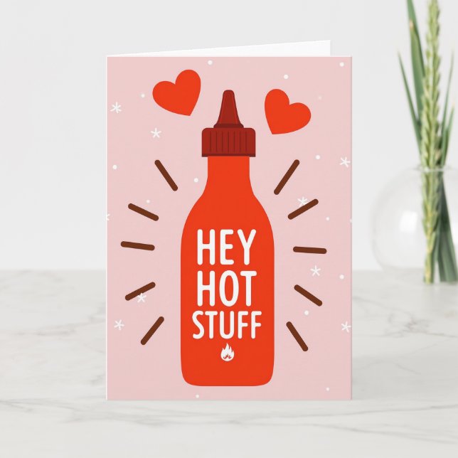Sriracha Love Hot Stuff Card (Front)