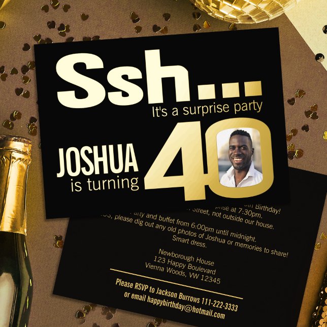 Ssh... Surprise 40th Birthday party gold black (Creator Uploaded)