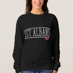 St Albans City Women Men United Kingdom Town Dad E Sweatshirt