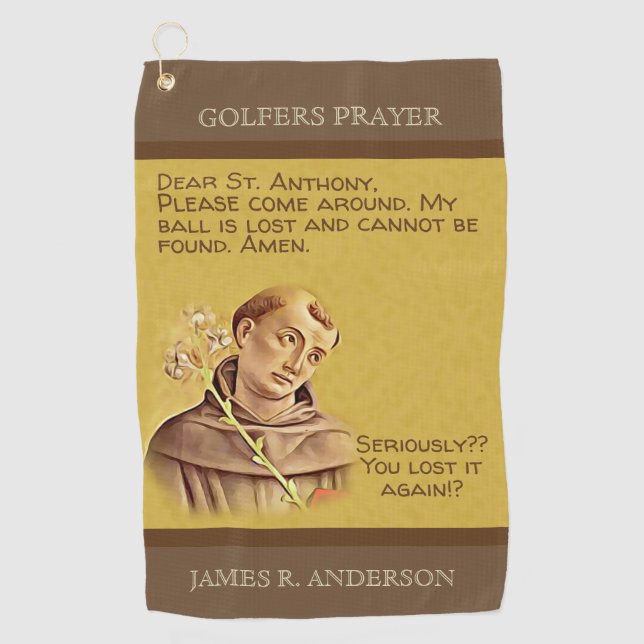 St. Anthony Patron Saint Lost Golf Balls Humourous Golf Towel (Front)