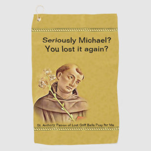 St. Anthony Patron Saint Lost Golf Balls Humourous Golf Towel