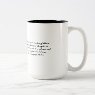 St. Anthony quote - Christ Two-Tone Coffee Mug