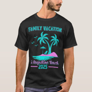 St. Augustine Beach Florida Family Vacation 2025 P T-Shirt