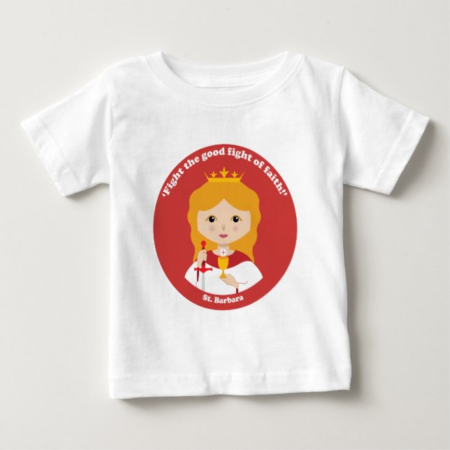 St. Barbara Baby T-Shirt (Front)