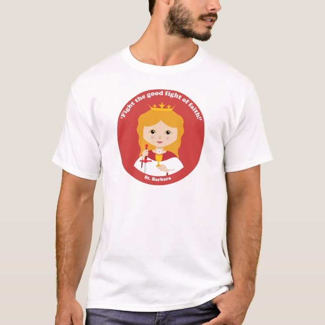 St. Barbara T-Shirt (Front)