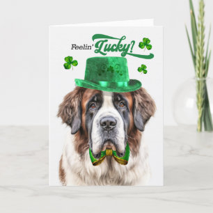 St. Bernard Dog Feelin' Lucky St Patrick's Day Holiday Card