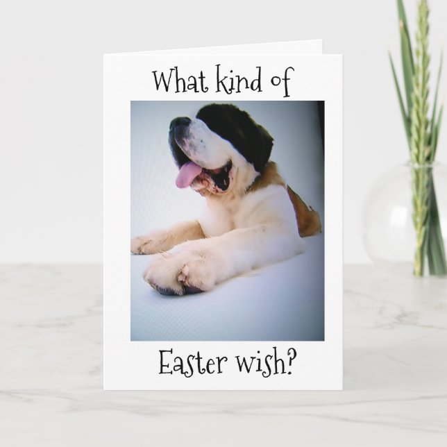 ST. BERNARD SENDS "HUGE" EASTER WISHES HOLIDAY CARD (Front)