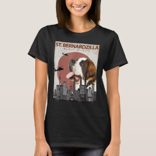 St. Bernardzilla Funny Saint Bernard Dog Lovers Su T-Shirt