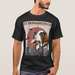St Bernardzilla Funny Saint Bernard Dog Lovers Sur T-Shirt