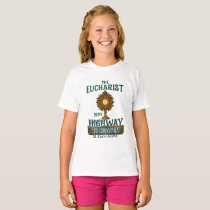 St. Carlo Acutis Eucharist Is My Highway to Heaven T-Shirt