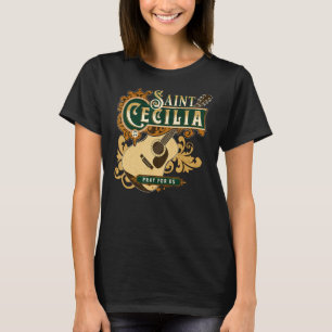 St Cecilia of Rome Patron Saint of Music Catholic  T-Shirt