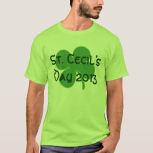 St. Cecil's Day 2013 T-Shirt