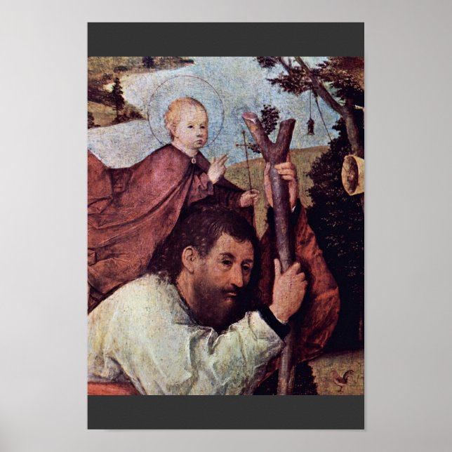 St. Christopher [Detail].,  By Hieronymus Bosch (B Poster (Front)