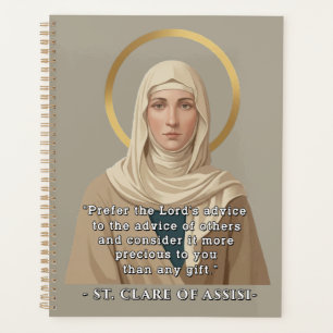 St. Clare of Assisi Follow the Lord's Advice Planner