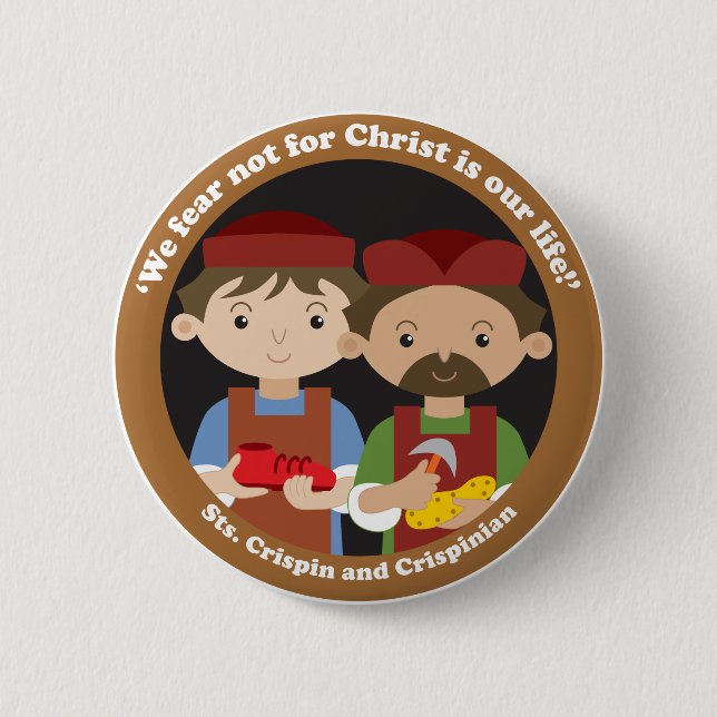 St. Crispin and Crispinian 6 Cm Round Badge (Front)