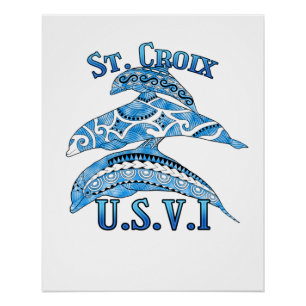 St. Croix USVI Vacation Tribal Dolphins Poster