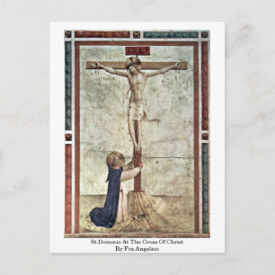St.Dominic At The Cross Of Christ By Fra Angelico Postcard
