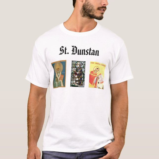 St Dunstan, St. Dunstan, St. Dunstan T-Shirt (Front)