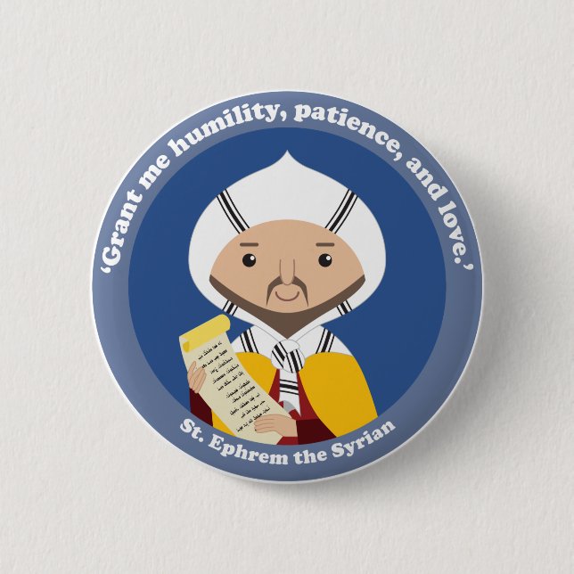 St. Ephrem of Syria 6 Cm Round Badge (Front)