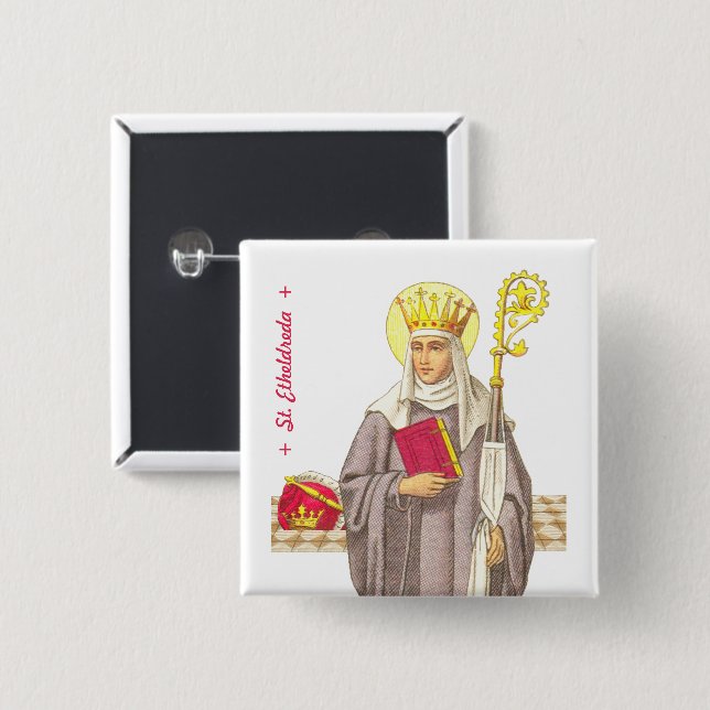 St. Etheldreda (Audrey) (P 003) Button (Front & Back)