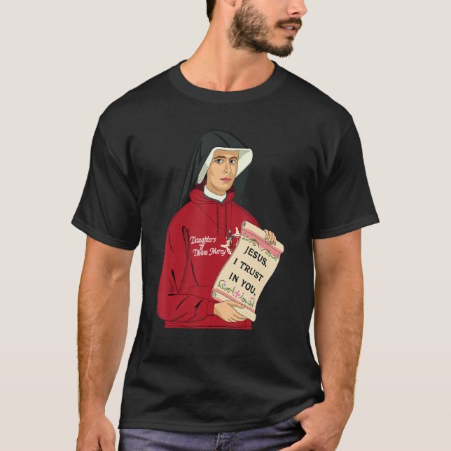 St Faustina Kowalska Great Love Catholic Quote Div T-Shirt (Front)