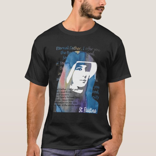 St Faustina Kowalska Great Love Catholic Quote Div T-Shirt (Front)