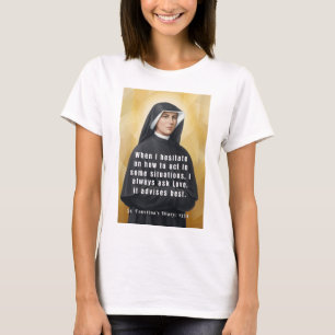 St. Faustina Kowalska Quotes Divine Mercy Catholic T-Shirt