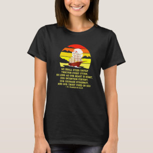 St Frances De Sales Catholic Saint Quotes Trust I T-Shirt