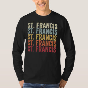 St Francis Minnesota MN St Francis MN Retro Vintag T-Shirt