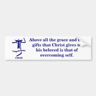 St Francis of Assisi Bumper Sticker