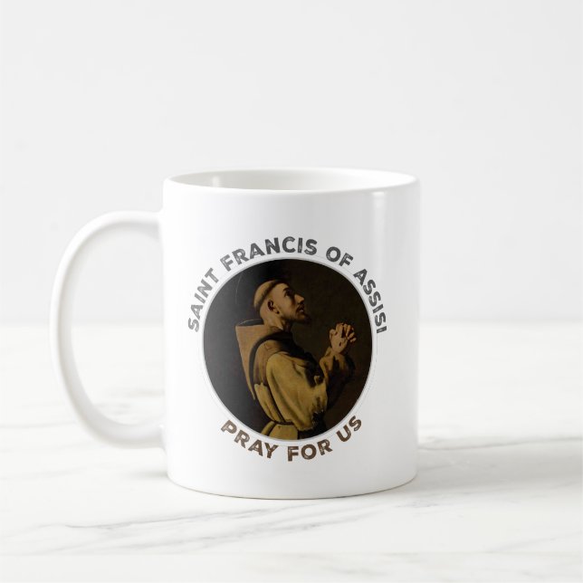 St. Francis of Assisi Pray for Us Coffee Mug (Left)