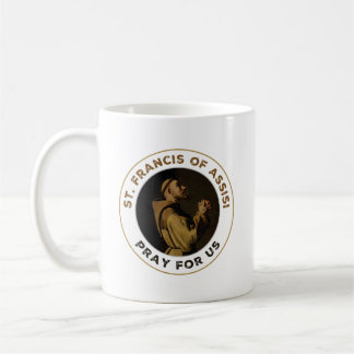 St. Francis of Assisi Pray for Us Coffee Mug
